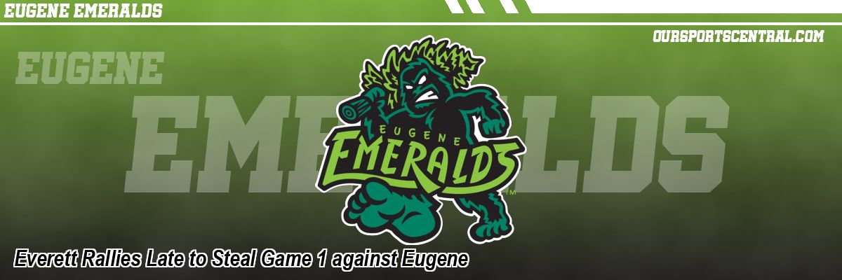 Everett Rallies Late to Steal Game 1 against Eugene