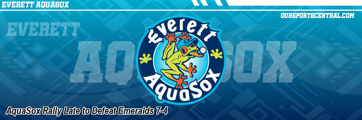 AquaSox Rally Late to Defeat Emeralds 7-4