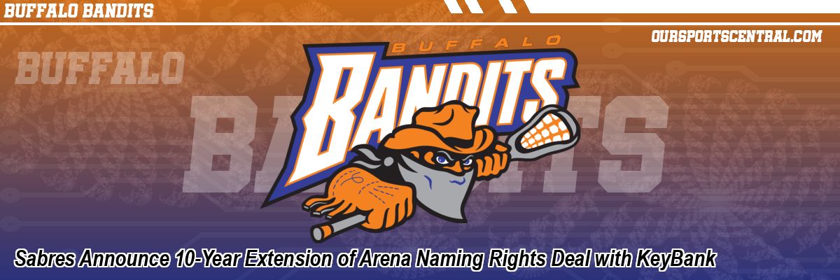 Sabres Announce 10-Year Extension of Arena Naming Rights Deal with KeyBank