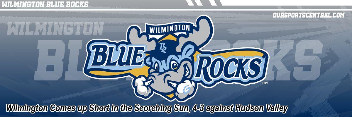 Wilmington Comes up Short in the Scorching Sun, 4-3 against Hudson Valley