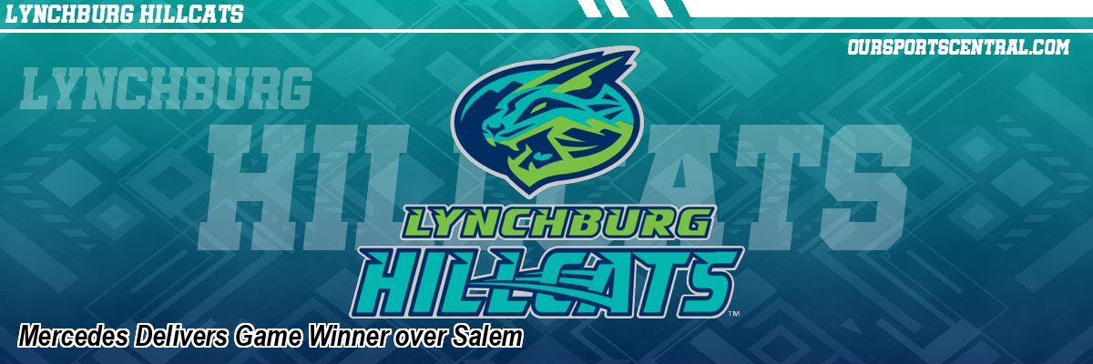Mercedes Delivers Game Winner over Salem