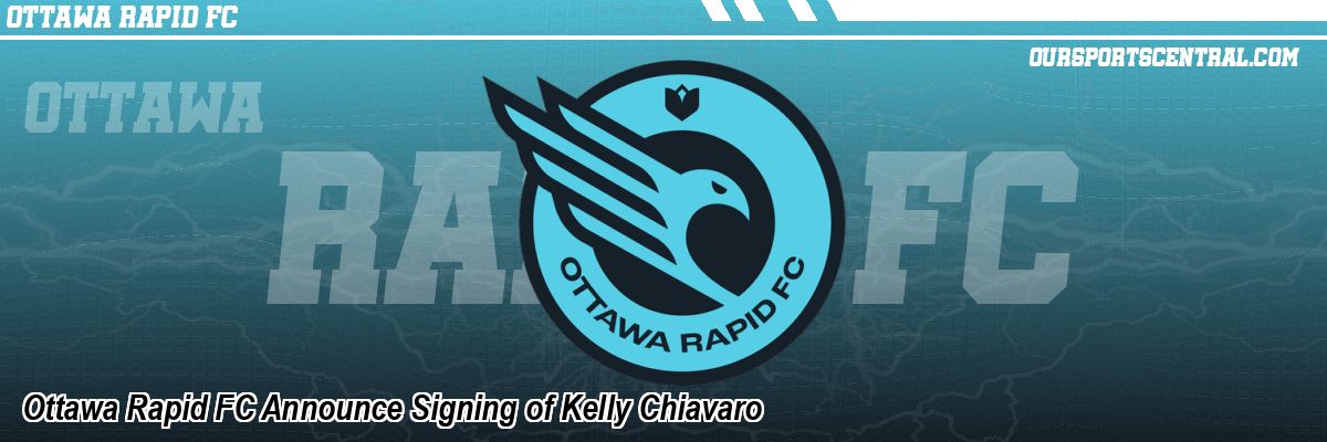 Ottawa Rapid FC Announce Signing of Kelly Chiavaro