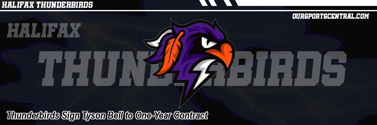 Thunderbirds Sign Tyson Bell to One-Year Contract