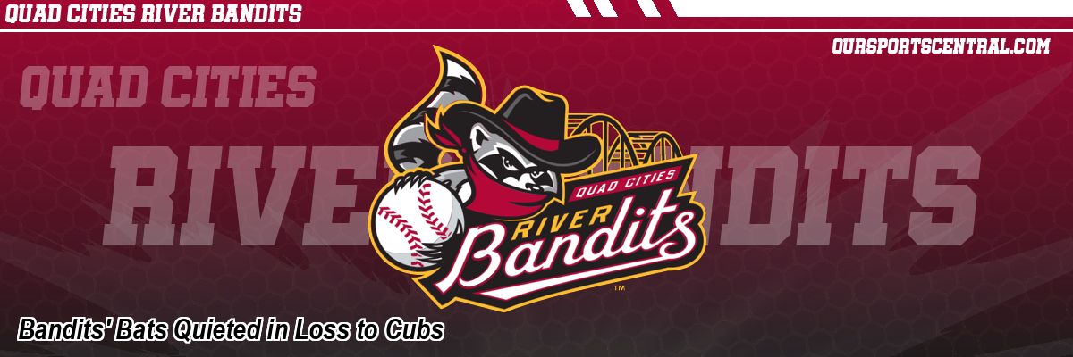 Bandits' Bats Quieted in Loss to Cubs