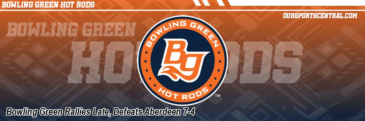 Bowling Green Rallies Late, Defeats Aberdeen 7-4