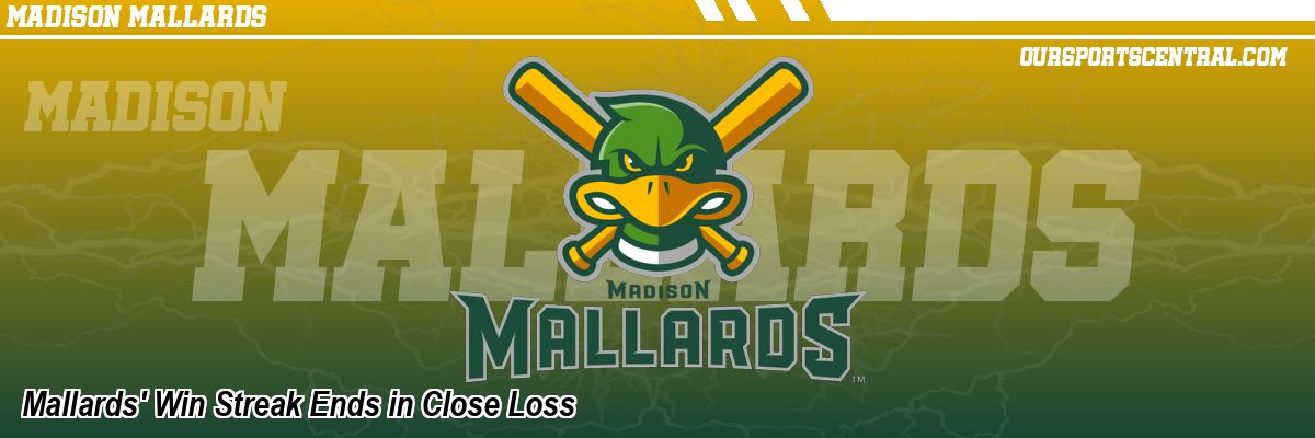 Mallards' Win Streak Ends in Close Loss
