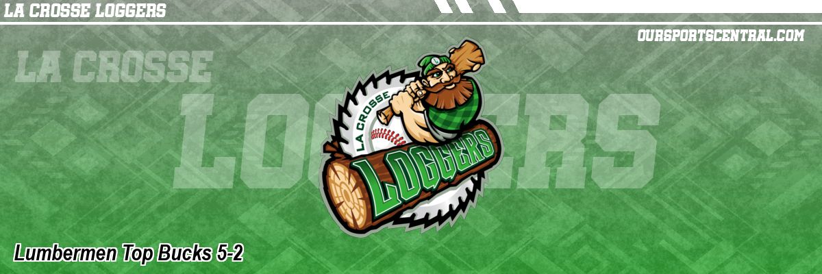 Lumbermen Top Bucks 5-2