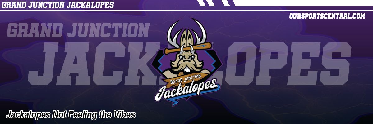 Jackalopes Not Feeling the Vibes