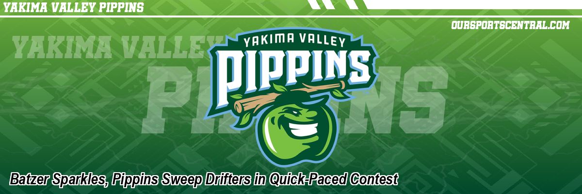 Batzer Sparkles, Pippins Sweep Drifters in Quick-Paced Contest