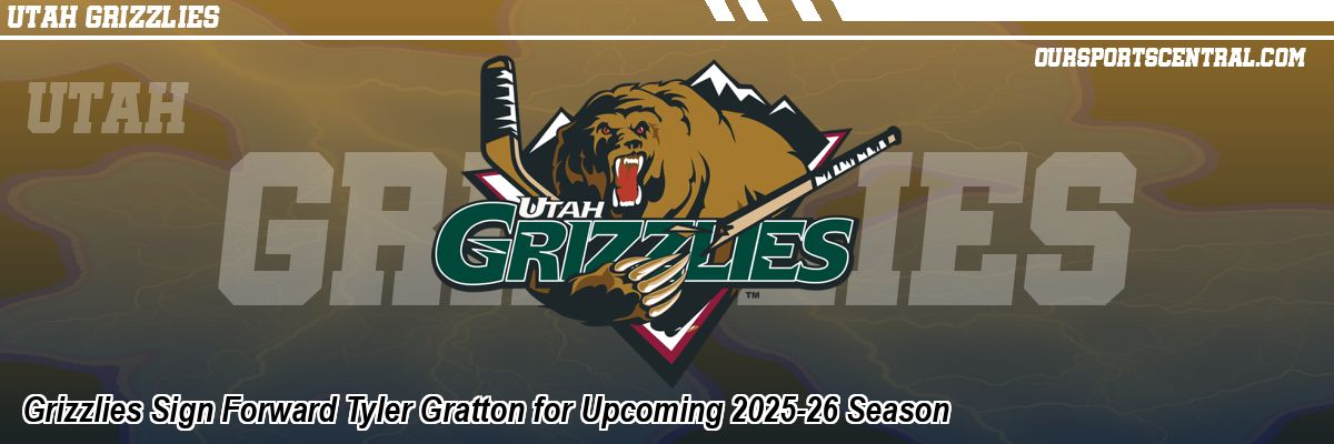 Grizzlies Sign Forward Tyler Gratton for Upcoming 2025-26 Season