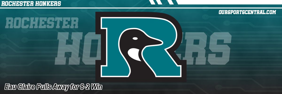 Eau Claire Pulls Away for 8-2 Win