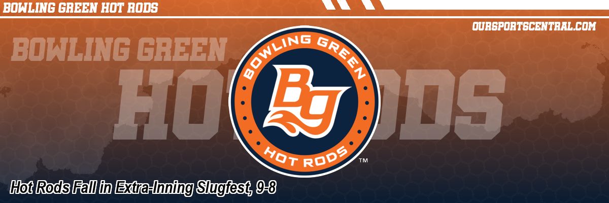Hot Rods Fall in Extra-Inning Slugfest, 9-8