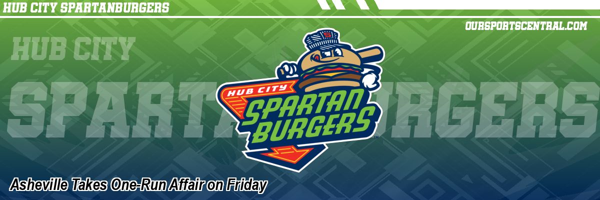 Asheville Takes One-Run Affair on Friday