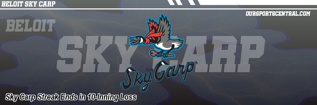 Sky Carp Streak Ends in 10-Inning Loss