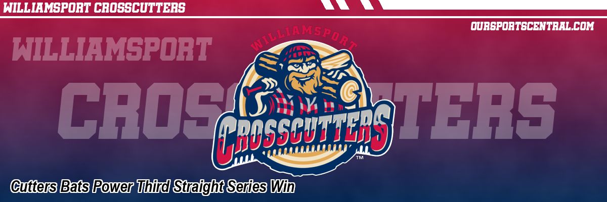 Cutters Bats Power Third Straight Series Win