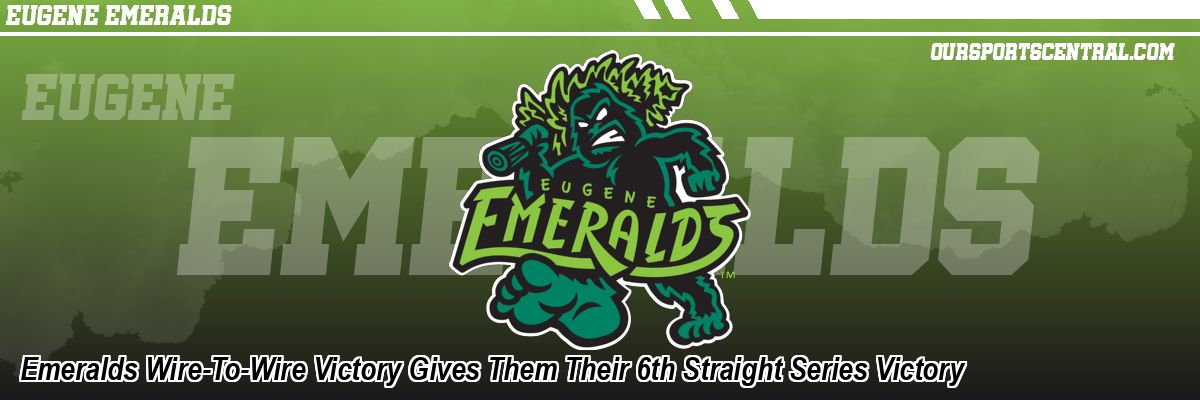 Emeralds Wire-To-Wire Victory Gives Them Their 6th Straight Series Victory