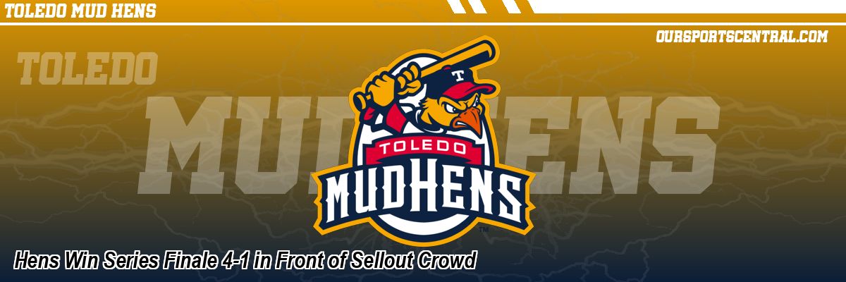 Hens Win Series Finale 4-1 in Front of Sellout Crowd