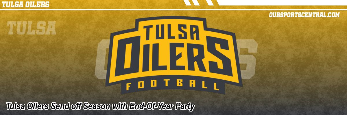 Tulsa Oilers Send off Season with End-Of-Year Party