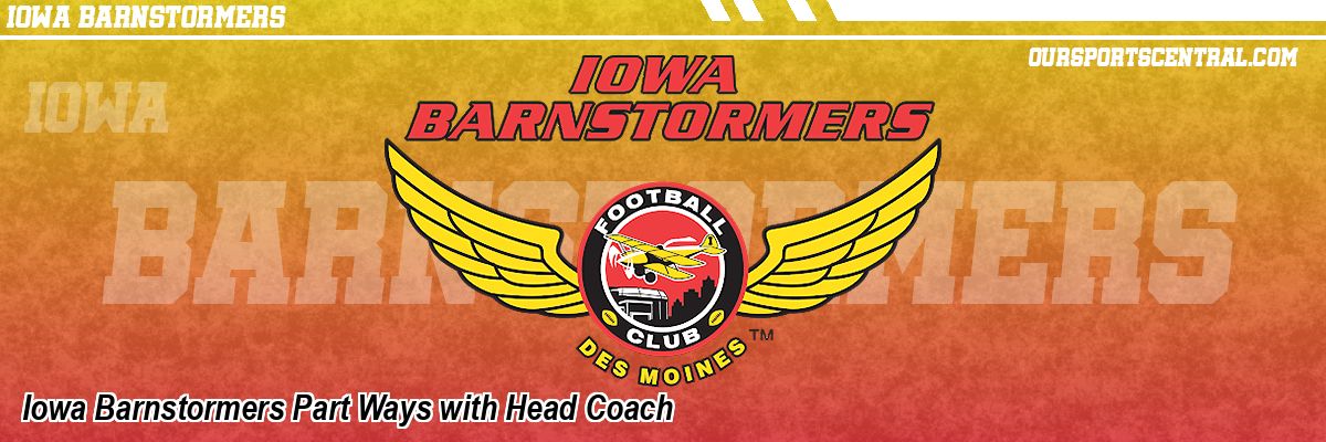 Iowa Barnstormers Part Ways with Head Coach