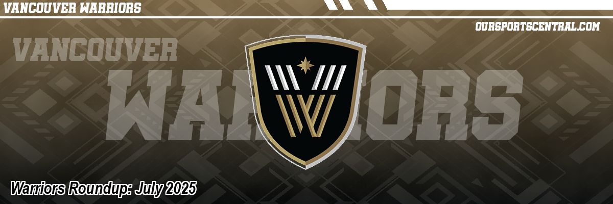 Warriors Roundup: July 2025