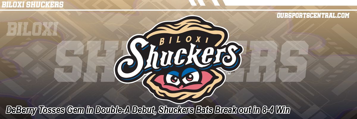 DeBerry Tosses Gem in Double-A Debut, Shuckers Bats Break out in 8-4 Win