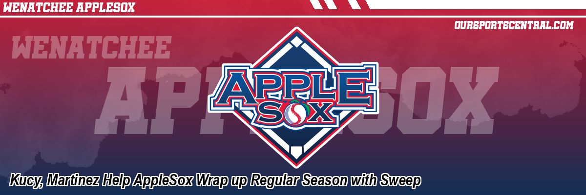 Kucy, Martinez Help AppleSox Wrap up Regular Season with Sweep
