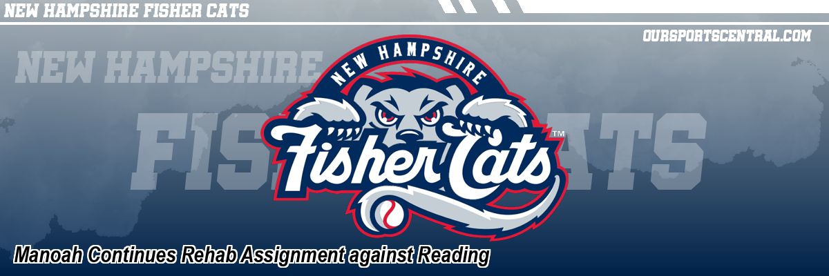 Manoah Continues Rehab Assignment against Reading