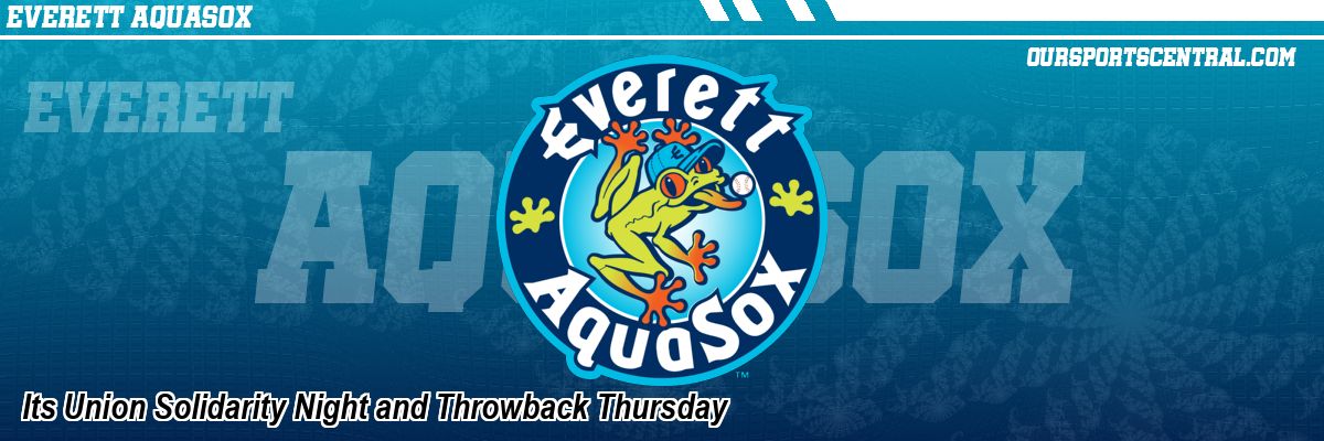 Its Union Solidarity Night and Throwback Thursday