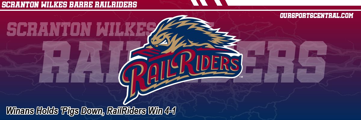 Winans Holds 'Pigs Down, RailRiders Win 4-1