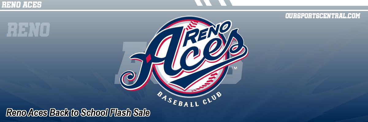 Reno Aces Back to School Flash Sale