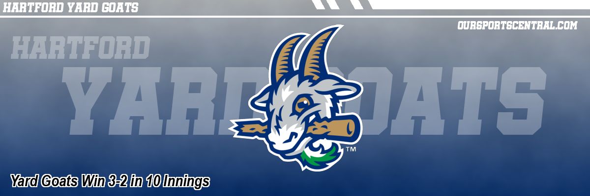 Yard Goats Win 3-2 in 10 Innings