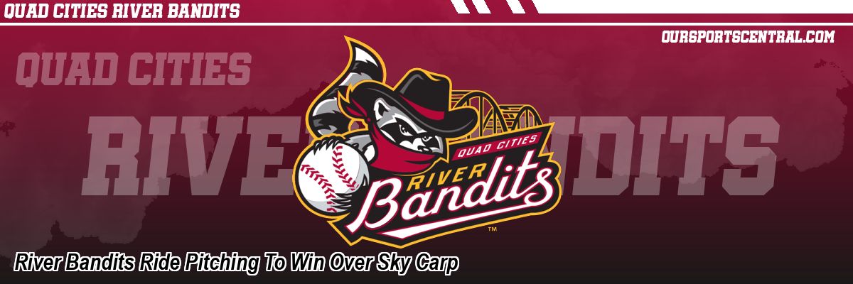 River Bandits Ride Pitching To Win Over Sky Carp