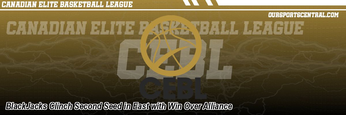 BlackJacks Clinch Second Seed in East with Win Over Alliance