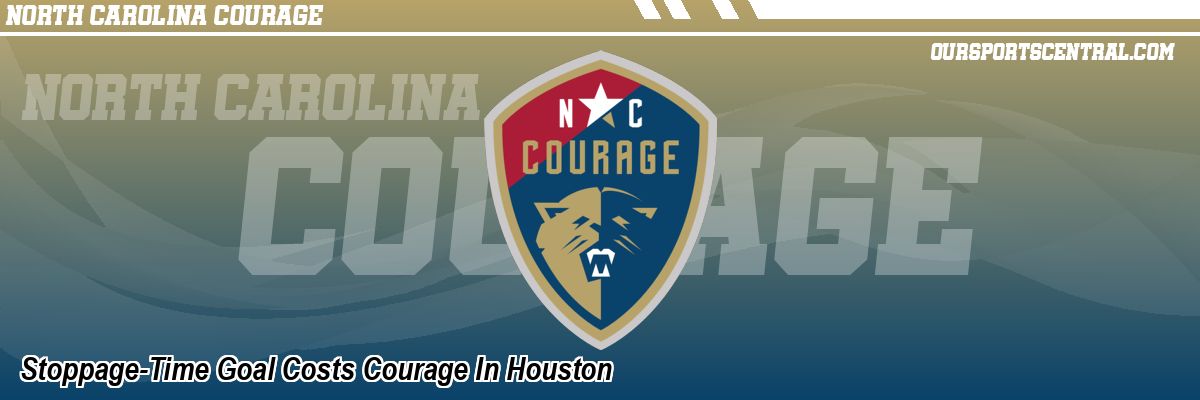 Stoppage-Time Goal Costs Courage In Houston