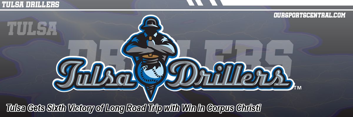 Tulsa Gets Sixth Victory of Long Road Trip with Win in Corpus Christi