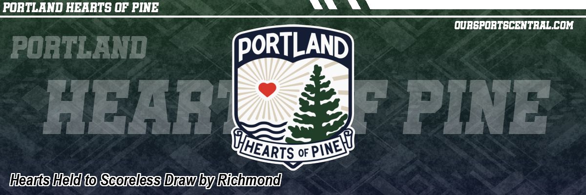 Hearts Held to Scoreless Draw by Richmond