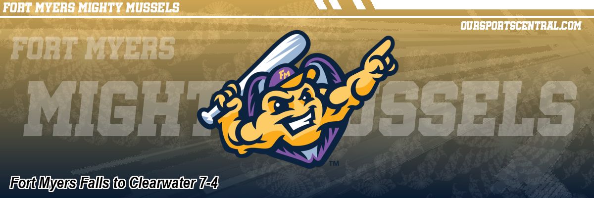 Fort Myers Falls to Clearwater 7-4