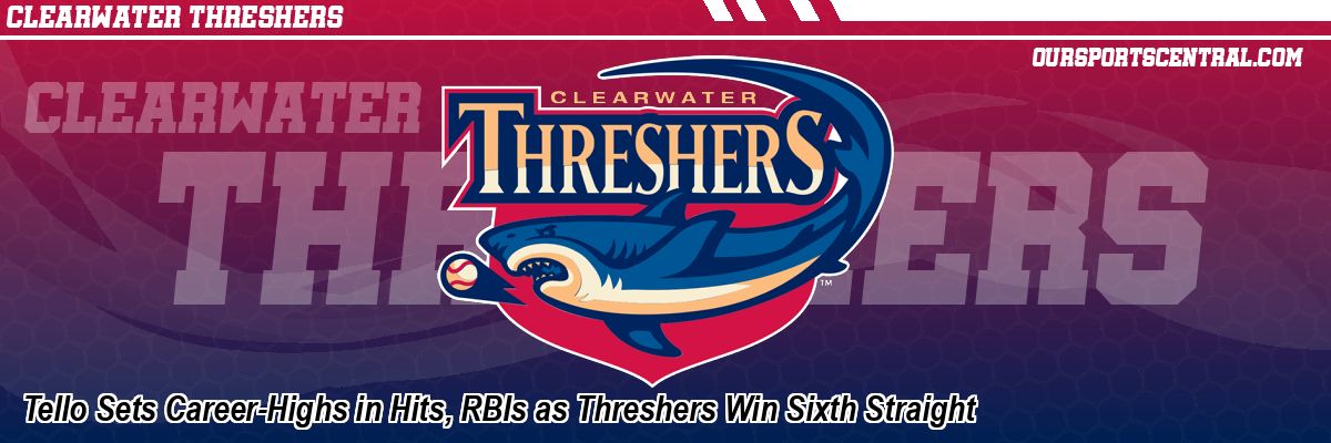 Tello Sets Career-Highs in Hits, RBIs as Threshers Win Sixth Straight