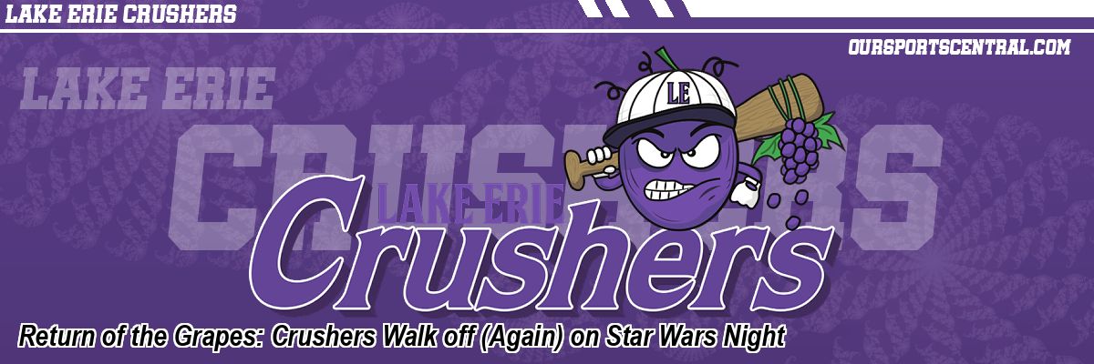 Return of the Grapes: Crushers Walk off (Again) on Star Wars Night