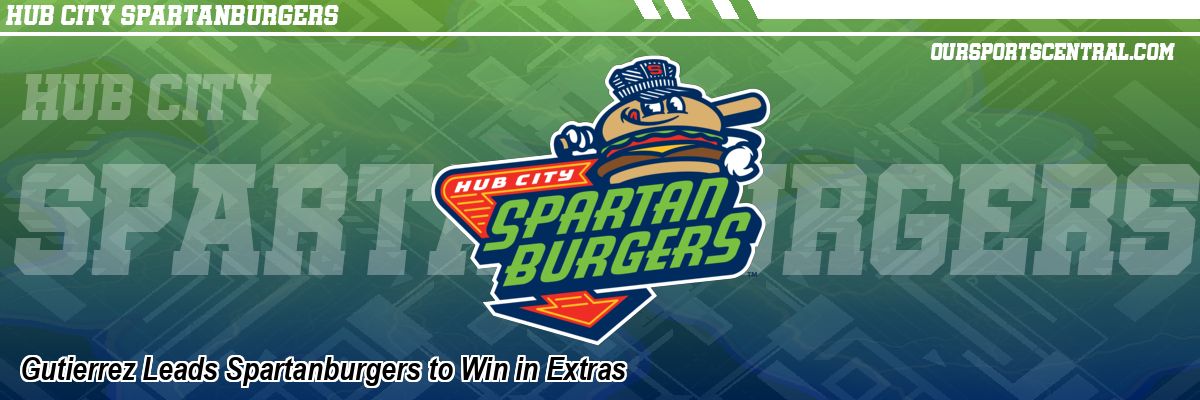 Gutierrez Leads Spartanburgers to Win in Extras
