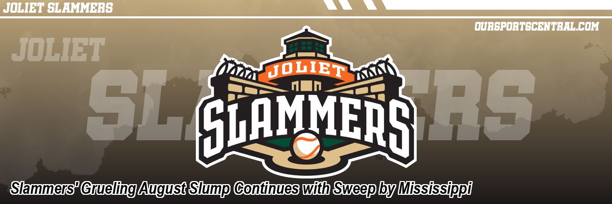 Slammers' Grueling August Slump Continues with Sweep by Mississippi