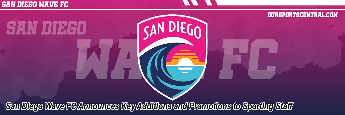 San Diego Wave FC Announces Key Additions and Promotions to Sporting Staff
