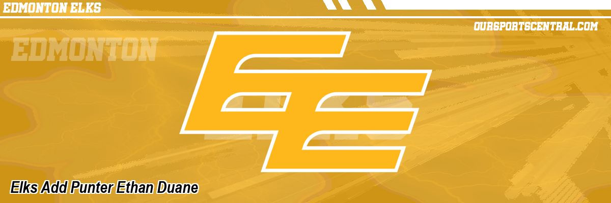 Elks Add Punter Ethan Duane