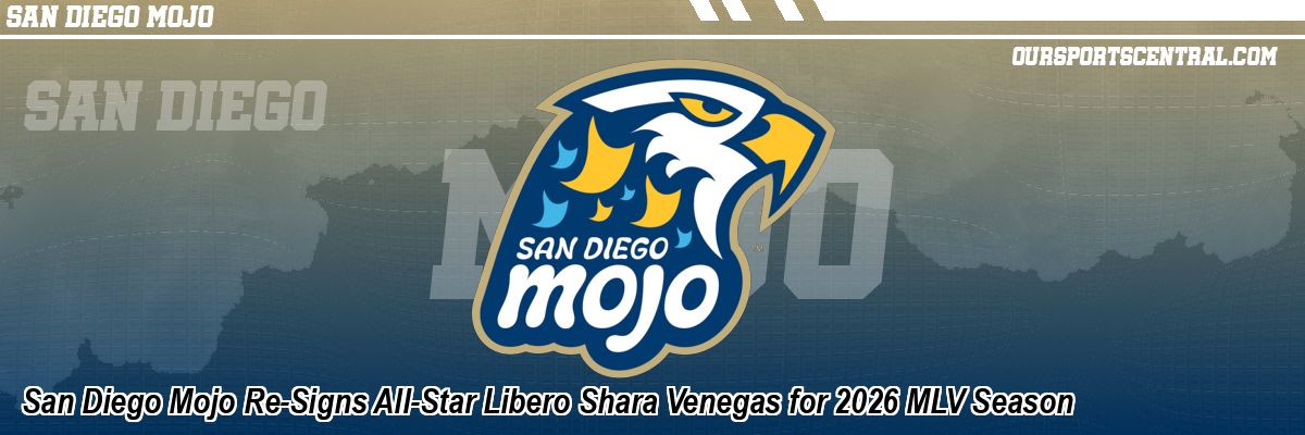 San Diego Mojo Re-Signs All-Star Libero Shara Venegas for 2026 MLV Season