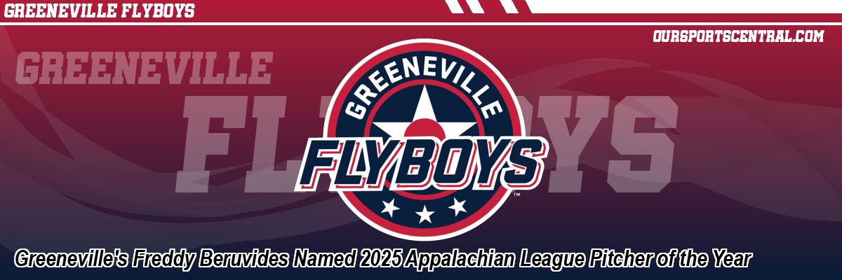 Greeneville's Freddy Beruvides Named 2025 Appalachian League Pitcher of the Year