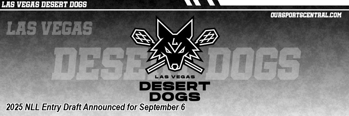 2025 NLL Entry Draft Announced for September 6