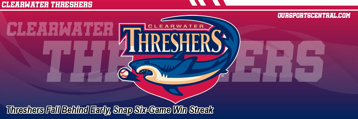Threshers Fall Behind Early, Snap Six-Game Win Streak