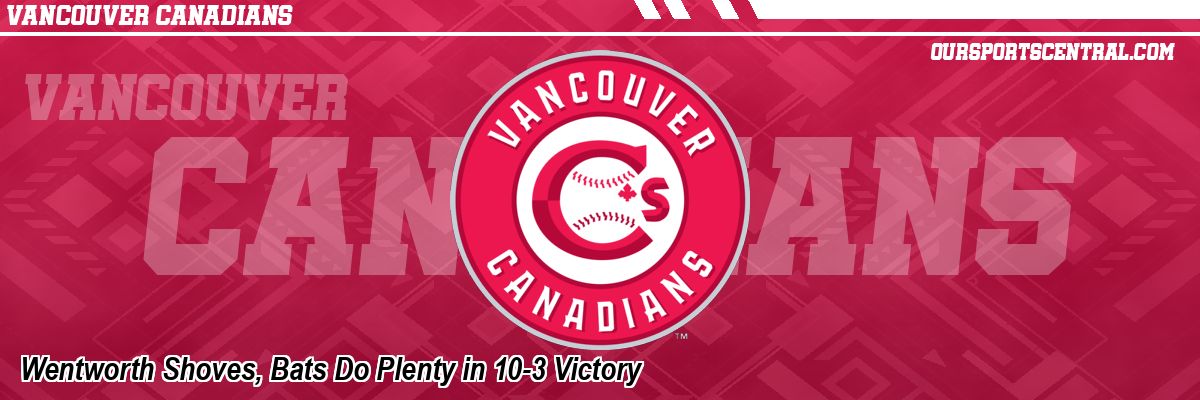 Wentworth Shoves, Bats Do Plenty in 10-3 Victory