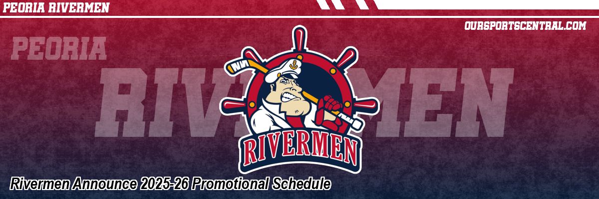 Rivermen Announce 2025-26 Promotional Schedule