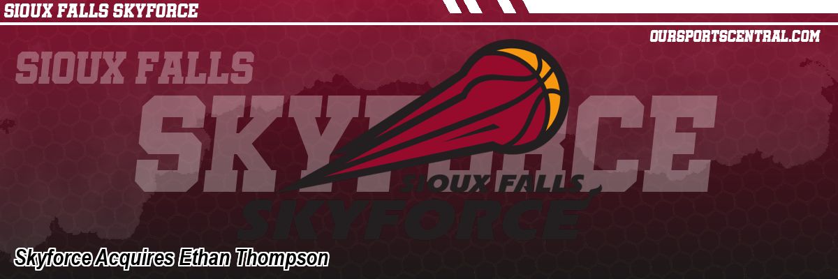 Skyforce Acquires Ethan Thompson